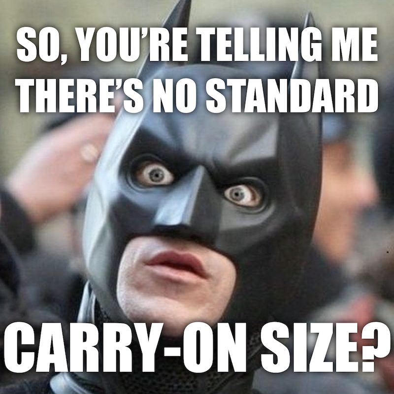 Shocked Batman Relizes There's No Standard Carry-on Bag Sizes
