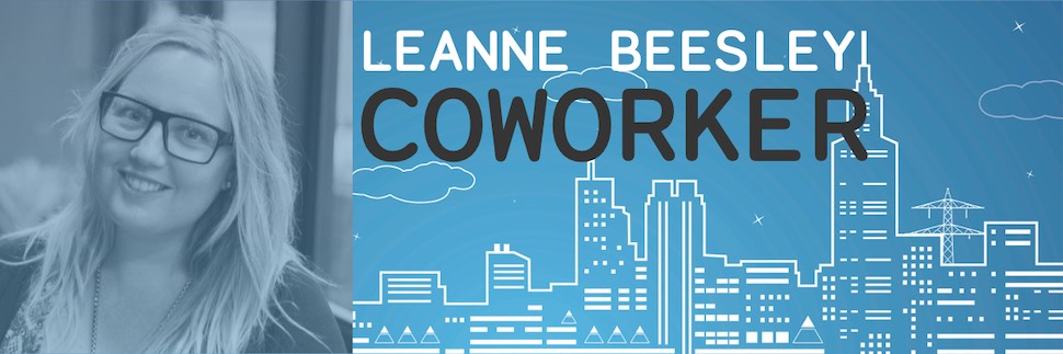 Maker Infrastructure - Leanne Beesley, Coworker